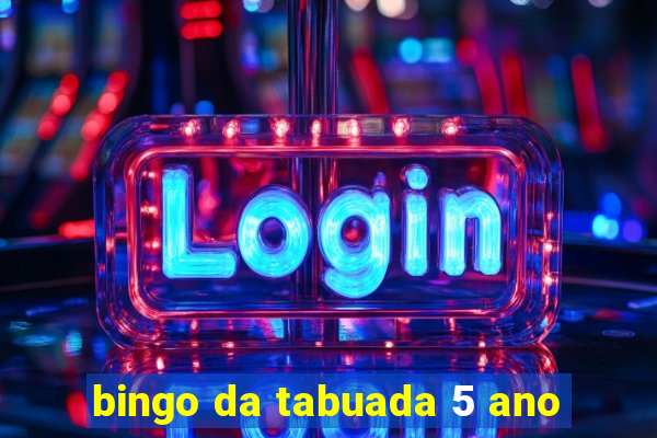 bingo da tabuada 5 ano