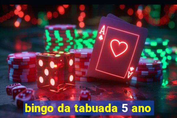 bingo da tabuada 5 ano