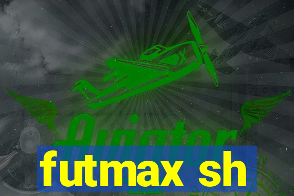 futmax sh