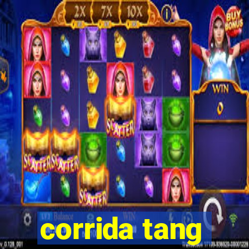 corrida tang