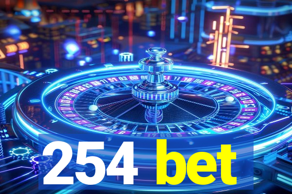 254 bet