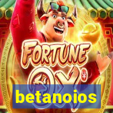 betanoios