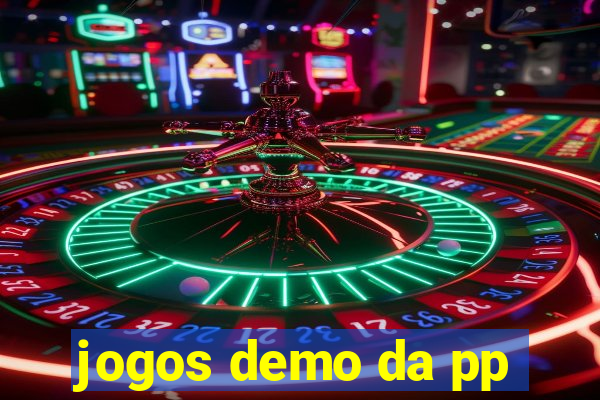 jogos demo da pp