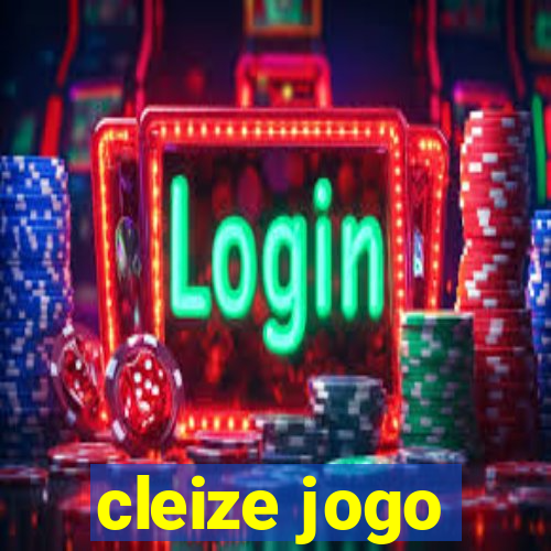 cleize jogo