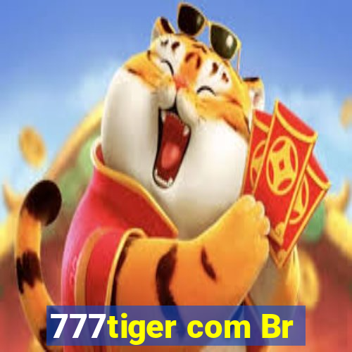 777tiger com Br