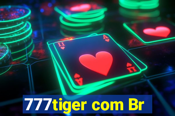 777tiger com Br