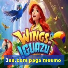 3ss.com paga mesmo