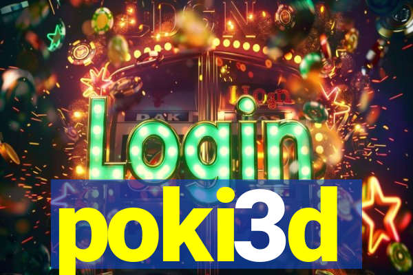 poki3d