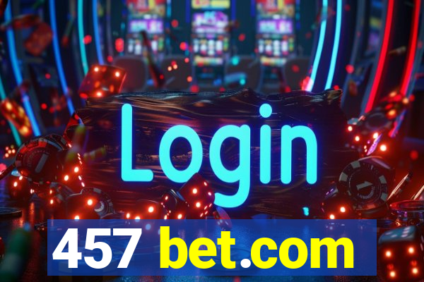 457 bet.com