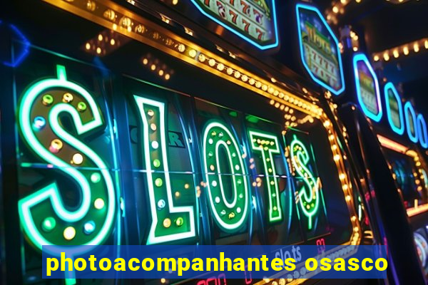 photoacompanhantes osasco