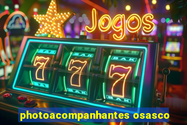 photoacompanhantes osasco