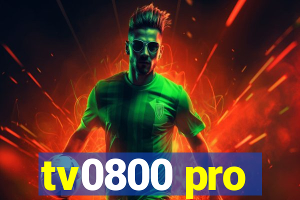 tv0800 pro