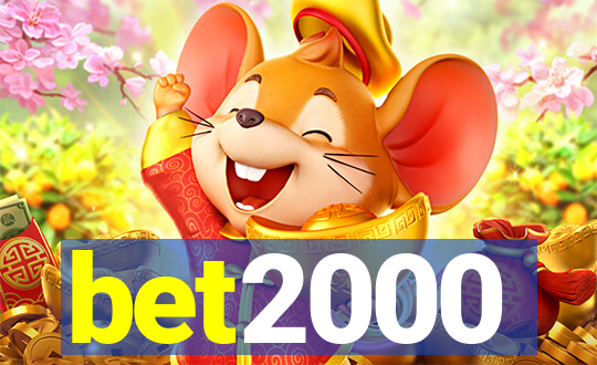 bet2000