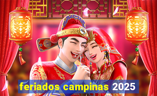 feriados campinas 2025