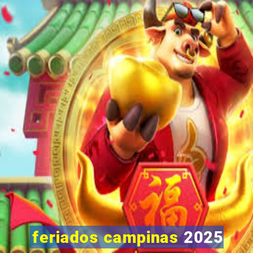 feriados campinas 2025