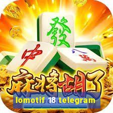 lomotif 18 telegram