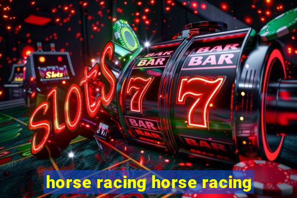 horse racing horse racing