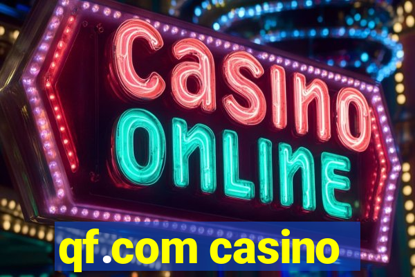 qf.com casino