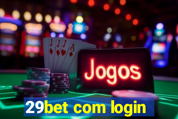 29bet com login