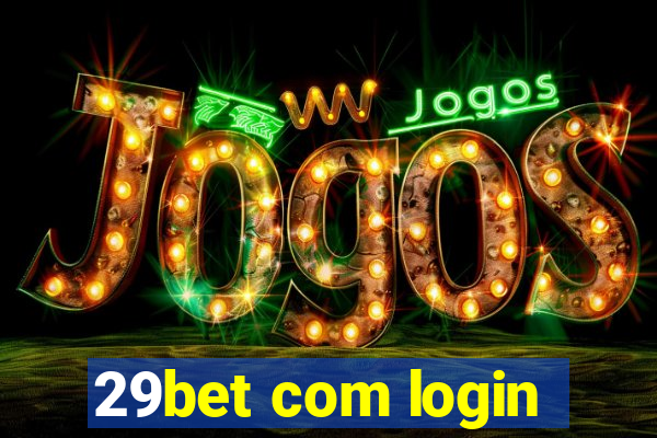 29bet com login