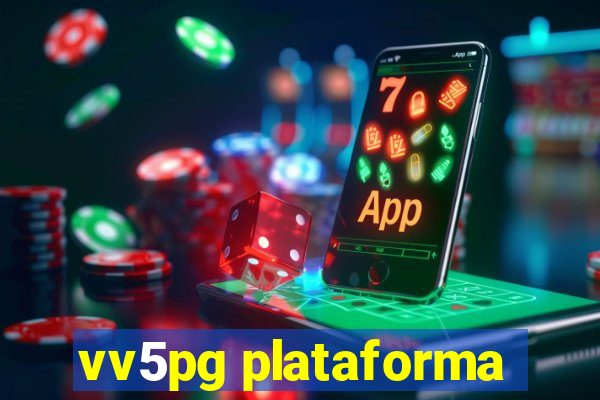 vv5pg plataforma