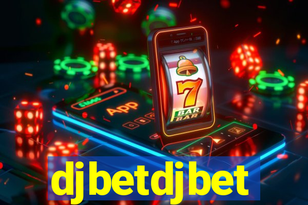 djbetdjbet