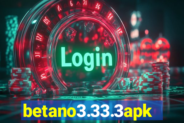 betano3.33.3apk