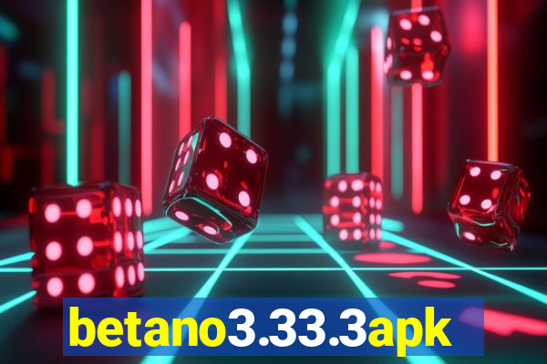 betano3.33.3apk