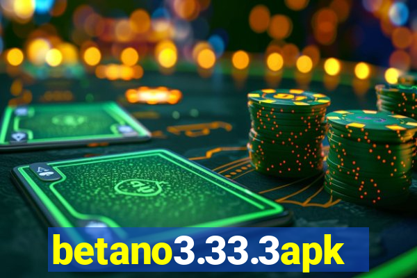 betano3.33.3apk