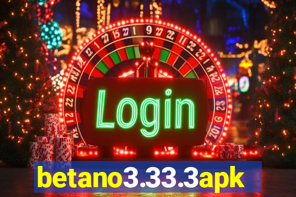 betano3.33.3apk