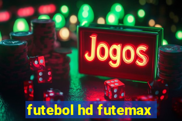 futebol hd futemax