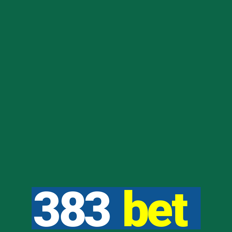 383 bet