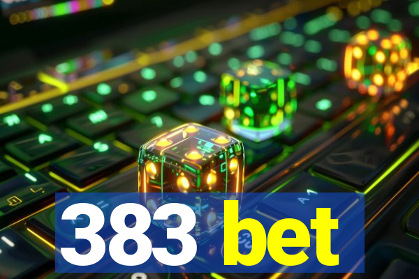 383 bet