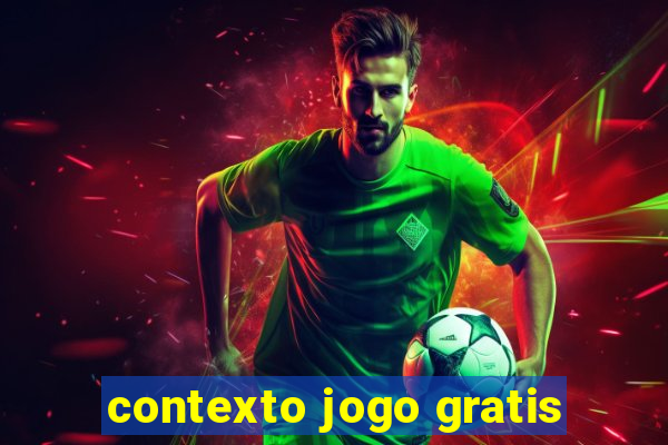 contexto jogo gratis