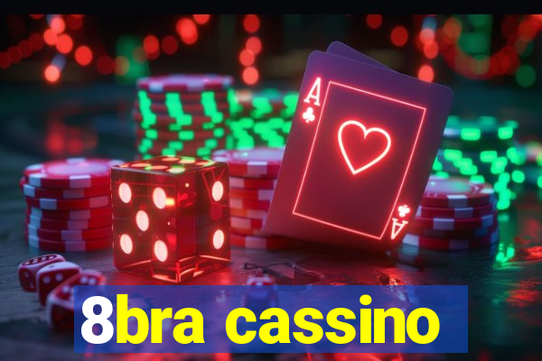 8bra cassino