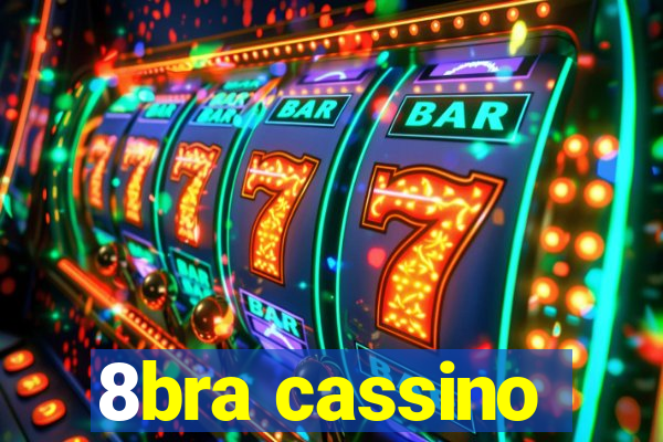 8bra cassino