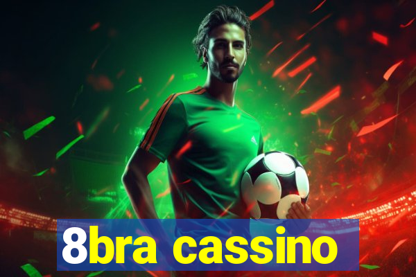 8bra cassino