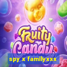 spy x familyxxx