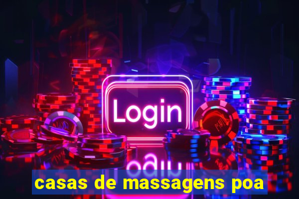 casas de massagens poa