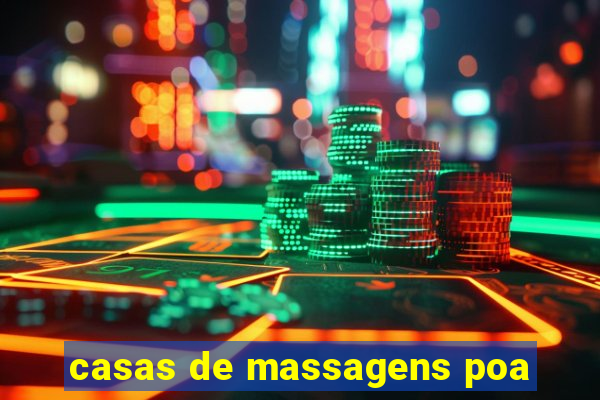 casas de massagens poa