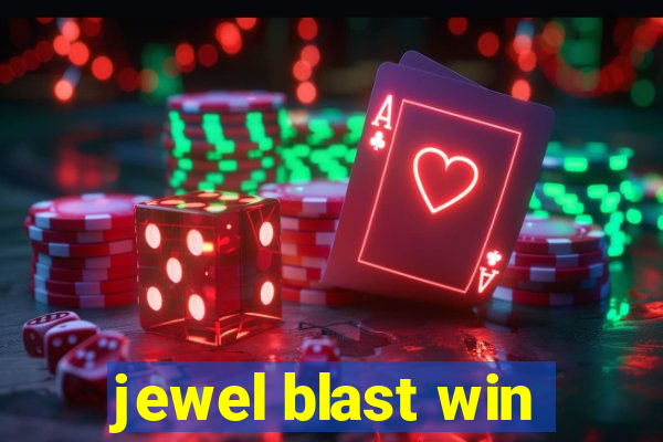 jewel blast win