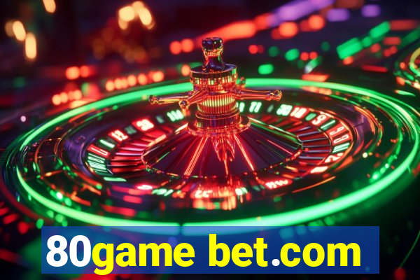 80game bet.com