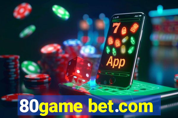 80game bet.com