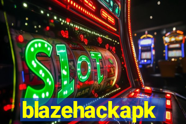 blazehackapk