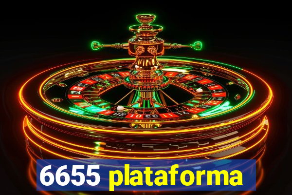 6655 plataforma