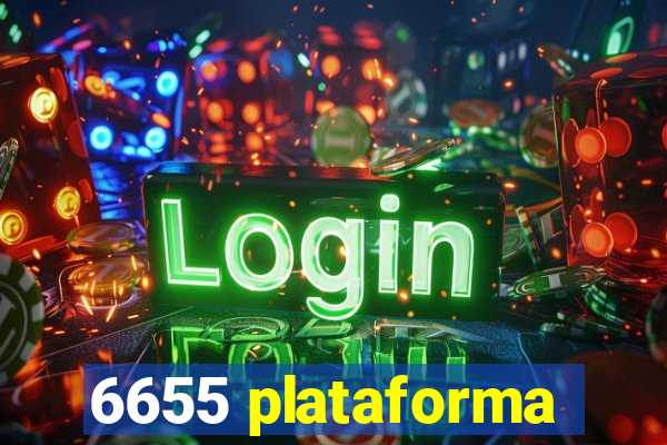 6655 plataforma