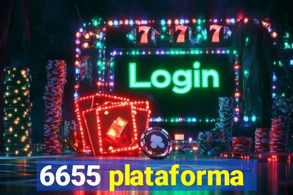 6655 plataforma