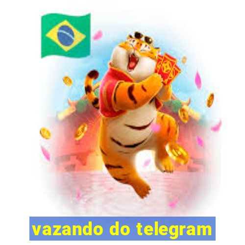 vazando do telegram