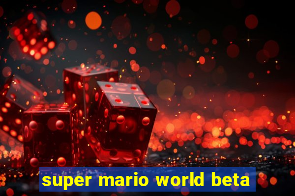 super mario world beta