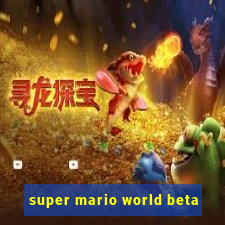 super mario world beta